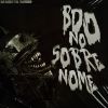 Download track BDO NO SOBRENOME (Slowed)