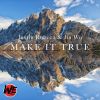 Download track Make It True (Radio Mix)