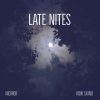 Download track Late Nites