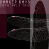 Download track Darker Days