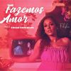 Download track Fazemos Amor