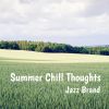 Download track Summer Chill Thoughts