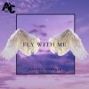 Download track Fly With Me (Extended Version)