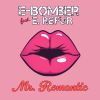 Download track Mr. Romantic (E. Refur Remix)