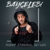 Download track Haber Etmeden Gelsen