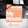 Download track My House (Original Mix)