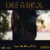 Download track Like A Drug