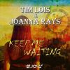 Download track Keep Me Waiting (Club Version)