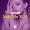 Download track Seeing You (Original Club Mix)