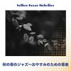 Download track Serene Jazz In Autumn Breeze