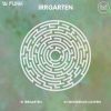 Download track Irrgarten