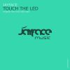 Download track Touch The LED (Original Mix)