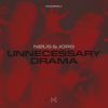 Download track Unnecessary Drama