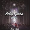 Download track Baby Queen