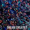 Download track Dream Create