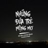 Download track Những Đứa Trẻ Mộng Mơ (Instrumental Version)