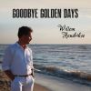 Download track Goodbye Golden Days