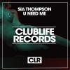 Download track U Need Me (Original Mix)