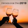 Download track Dinner For Two 2019