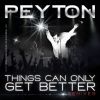 Download track Things Can Only Get Better (Russ Rich And Andy Allder Anthem Mix)