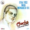 Download track Mosaico Tropical # 2: El Cejudo / El Tata / Grito Vagabundo / La Parabolica / El Crack / Que Suba La Minifalda / El Tumbaito / Contrabando Y Traicion / La Camioneta Gris / Ni Parientes Somos