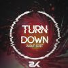 Download track Turn Down (Jusuf Edit)