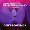 Download track Don't Look Back (Artful Vocal Remix)