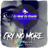 Download track Cry No More (Radio Edit)