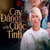 Download track Cay Đắng Cuộc Tình