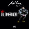 Download track Faut Pas Forcer