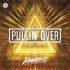 Download track Pullin' Over (Extended Mix)