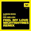 Download track Feel My Love (Nightrhymes Remix Pa)