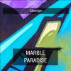 Download track Marble Paradise