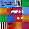 Download track Word's Out