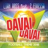 Download track Davai Davai (Football Theme 2018) (English Version)