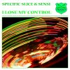 Download track I Lose My Control (Sensi Mix)