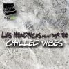 Download track Chilled Vibes (Original Mix)