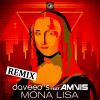 Download track Mona Lisa (Reex Remix)