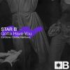 Download track Gotta Have You (DJ Bone Remix)