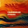 Download track Caribean Stories (Original Mix)