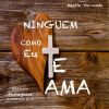 Download track Ninguem Te Ama Como Eu (25 Aniversario) [Guilherme De Sá]