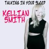 Download track Talking In Your Sleep (Alternative Edit)