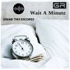 Download track Wait A Minute (Original Mix)