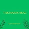 Download track Tak Pernah Kusangka