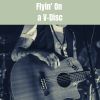 Download track Flyin' On A V-Disc