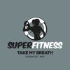 Download track Take My Breath (Instrumental Workout Mix 133 Bpm)