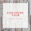 Download track Jazz Relaxing Study