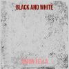 Download track Black And White (Extended)