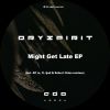 Download track Might Get Late (Robert Ostan Remix)