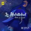 Download track La Habilidad (INSTRUMENTAL)